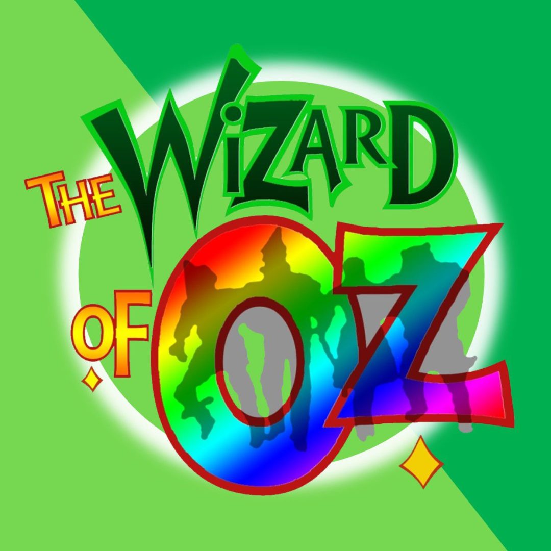 Wizard of Oz | May 1/2 Term Holidays 2024